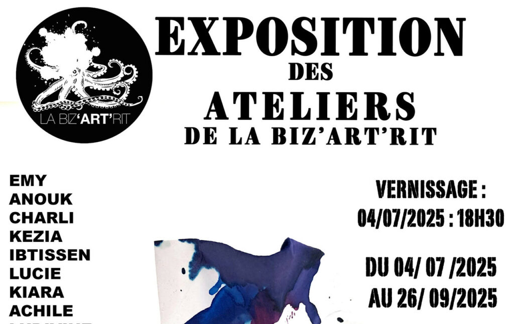 Affiche de l'exposition « Les Ateliers de la Biz'ART'Rit »