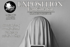 Exposition « Fantômaton »